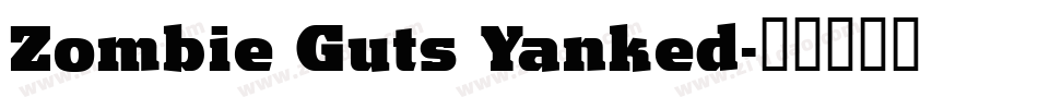 Zombie Guts Yanked字体转换
